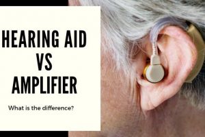What is the Different from Hearing Amplifier and Hearing Aids?